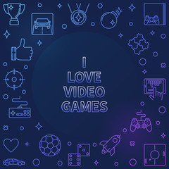 I Love Video Games linear colored frame - vector Game concept outline illustration on dark background