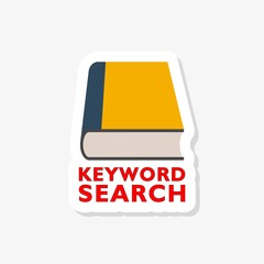 Find keywords concept. Keyword search sticker icon