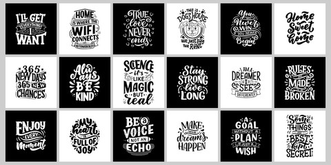 Inspirational quotes. Hand drawn vintage illustrations with lettering. Drawing for prints on t-shirts and bags, stationary or poster.