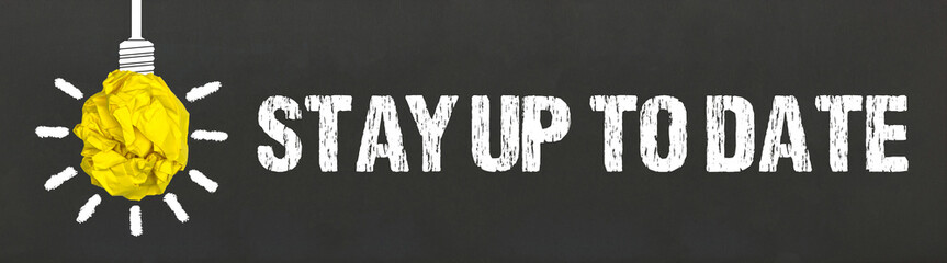 Stay up to date