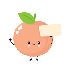 Cute happy smiling peach with empty sign