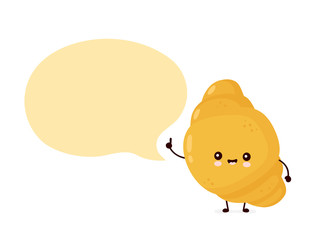 Cute happy croissant with speech bubble