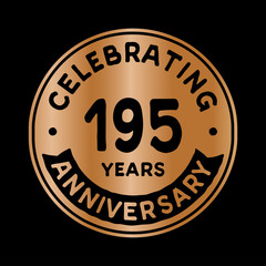 195 years anniversary logo design template. One hundred and ninety-five years logtype. Vector and illustration.