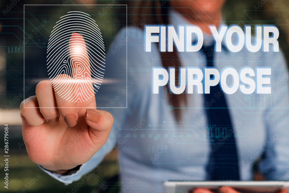 Poster writing note showing find your purpose question. business concept for reason for something is done o