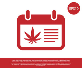 Red Calendar and marijuana or cannabis leaf icon isolated on white background. National weed day. Hemp symbol. Vector Illustration