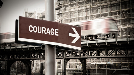Street Sign to Courage