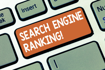 Writing note showing Search Engine Ranking. Business photo showcasing Rank at which site appears in...