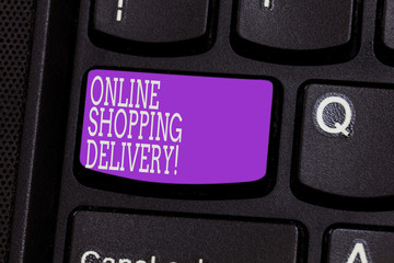 Conceptual hand writing showing Online Shopping Delivery. Business photo showcasing Process of shipping an item from online purchase Keyboard key Intention to create computer message idea