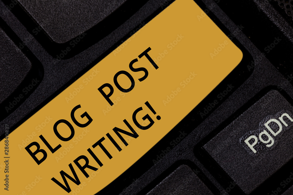 Poster word writing text blog post writing. business concept for demonstratingal online diary or say journa