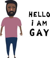 The black young man costs near an inscription: Hello, I'm  gay. Open homosexuality. Coming out. LGBT concept. Minority sex. Flat editable vector illustration.