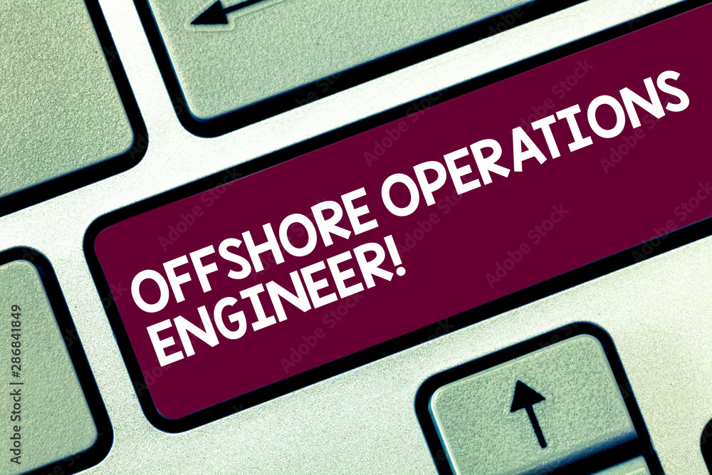 Poster text sign showing offshore operations engineer. conceptual photo supervising oil and gas operations 