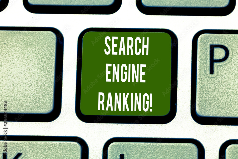 Aufkleber text sign showing search engine ranking. conceptual photo rank at which site appears in the search e