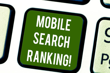 Conceptual hand writing showing Mobile Search Ranking. Business photo text website or page is...