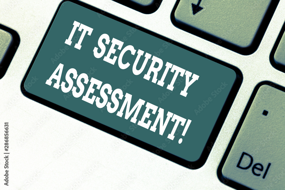 Poster writing note showing it security assessment. business photo showcasing ensure that necessary securit