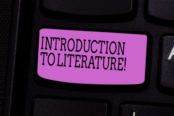 Word writing text Introduction To Literature. Business concept for Collegepreparatory composition...