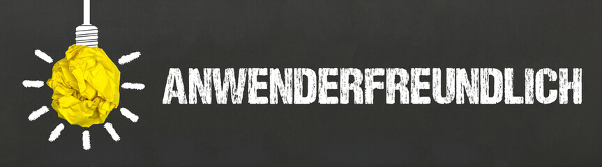 Anwenderfreundlich 