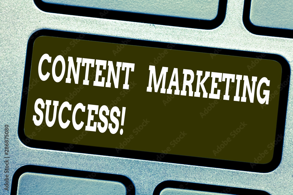 Poster word writing text content marketing success. business concept for improves brand awareness and recog