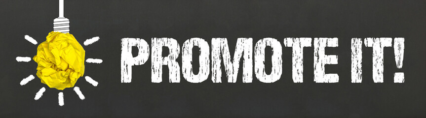 Promote it! 