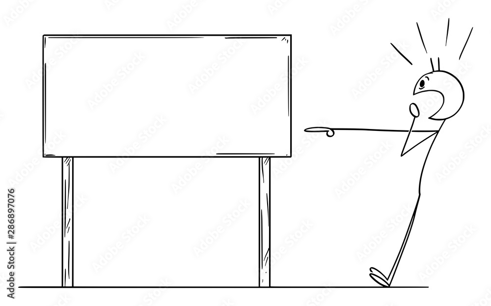 Poster vector cartoon stick figure drawing conceptual illustration of shocked man pointing on empty sign. t