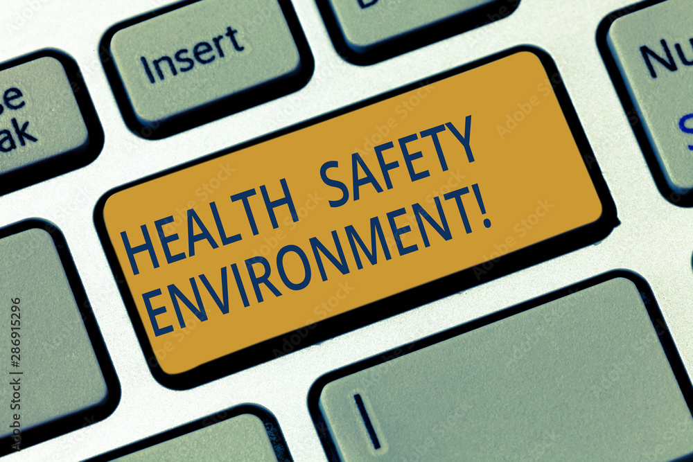 Poster conceptual hand writing showing health safety environment. business photo showcasing environmental p