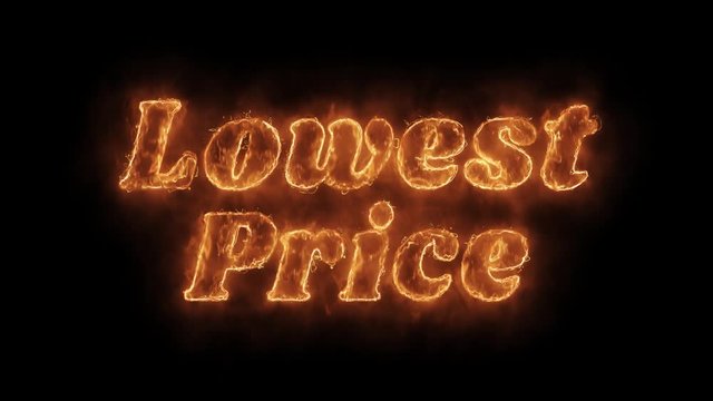 Lowest Price Word Hot Animated Burning Realistic Fire Flame and Smoke Seamlessly loop Animation on Isolated Black Background. Fire Word, Fire Text, Flame word, Flame Text, Burning Word, Burning Text.