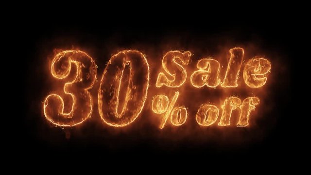 Sale 30% Percent Off Word Hot Animated Burning Realistic Fire Flame and Smoke Seamlessly loop Animation on Isolated Black Background. Fire Word, Fire Text, Flame word, Flame Text, Burning Word