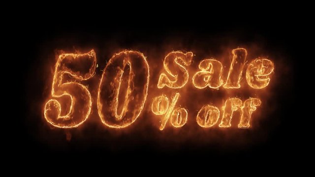Sale 50% Percent Off Word Hot Animated Burning Realistic Fire Flame and Smoke Seamlessly loop Animation on Isolated Black Background. Fire Word, Fire Text, Flame word, Flame Text, Burning Word