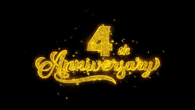 4th Happy Anniversary Typography Written with Golden Particles Sparks Fireworks Display 4K. Greeting card, Celebration, Party Invitation, calendar, Gift, Events, Message, Holiday, Wishes Festival