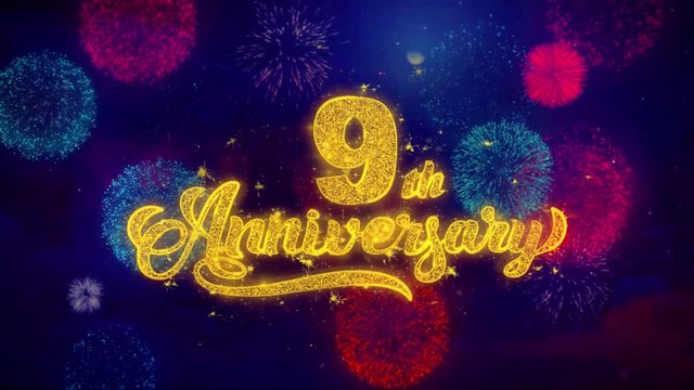 9th Happy Anniversary Greeting Text with Particles and Sparks Colored Bokeh Fireworks Display 4K. for Greeting card, Celebration, Party Invitation, calendar, Gift, Events, Message, Holiday, Wishes.