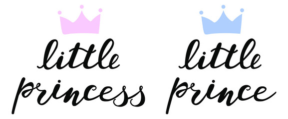 little princess and little prince with blue and pink crowns,  boy and girl lettering for baby clothes, onesie, room, bags, poster. Vector illustration. - obrazy, fototapety, plakaty