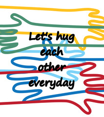 Hug lines hands poster with positive sign