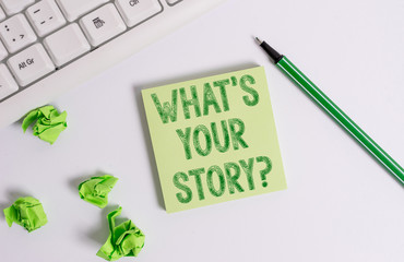 Conceptual hand writing showing What S Is Your Story question. Concept meaning being asked by...