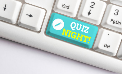 Handwriting text Quiz Night. Conceptual photo evening test knowledge competition between...