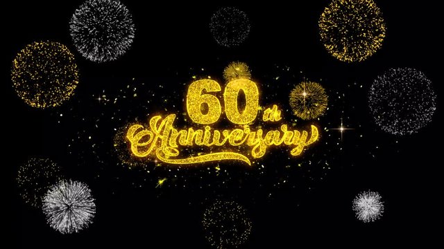 60th Happy Anniversary Golden Greeting Text Appearance Blinking Particles with Golden Fireworks Display 4K for Greeting card, Celebration, Invitation, calendar, Gift, Events, Message, Holiday, Wishes
