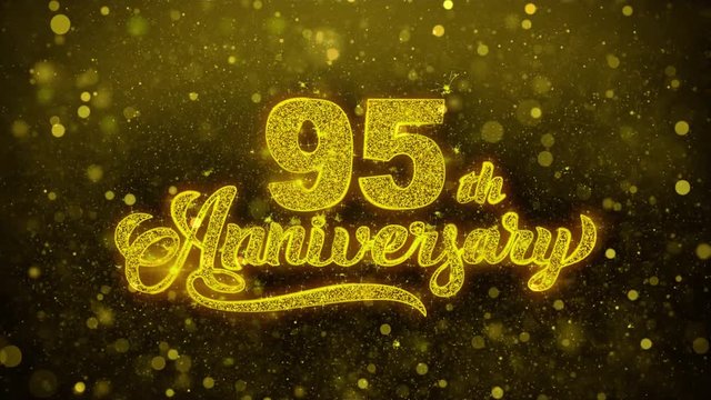 95th Happy Anniversary Golden Greeting Text Appearance Blinking Particles with Golden Fireworks Display 4K for Greeting card, Celebration, Invitation, calendar, Gift, Events, Message, Holiday, Wishes