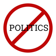 No politics sign with text on white background
