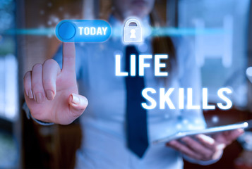 Writing note showing Life Skills. Business concept for skill that is necessary for full...