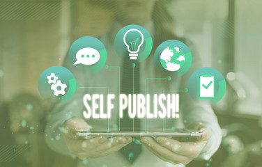 Writing note showing Self Publish. Business concept for writer publish piece of ones work...