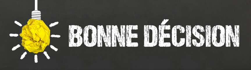 Bonne décision 