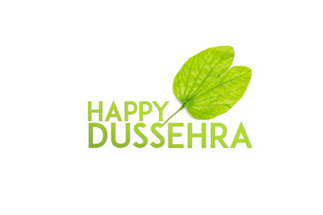 Happy Dussehra greeting card , green leaf on White background 