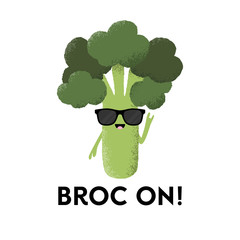 Vector illustration of a broccoli character wearing sunglasses with the funny pun 'Broc On!' Fun T-Shirt design concept.