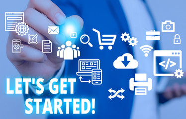 Text sign showing Let S Get Started. Business photo text encouraging someone to begin doing...