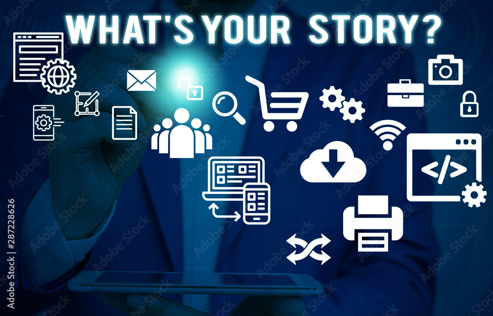Fototapete text sign showing what s is your story question. business photo showcasing analysisner of asking dem