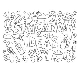 Staycation poster in doodle style. Vector design.