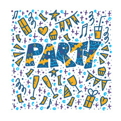 Party poster with lettering. Vector illustration.