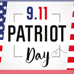 Patriot day USA Never forget 9.11 card. Patriot Day, September 11, We will never forget, vector banner with USA flag on background