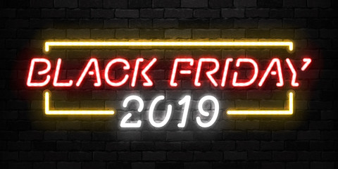 Vector realistic isolated neon sign of Black Friday 2019 logo for template decoration and invitation covering on the wall background. Concept of sale and discount.