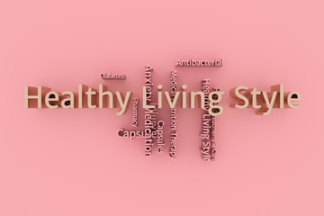 Healthy Living Style, medical, lifestyle keyword words cloud. For graphic design, texture or background. 3D rendering.