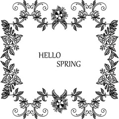 Hello spring text with element leaves and floral frame. Vector