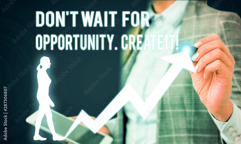 Aufkleber conceptual hand writing showing don t wait for opportunity create it. concept meaning work hard on y
